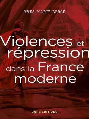 cover image of Violences et répression dans la France moderne